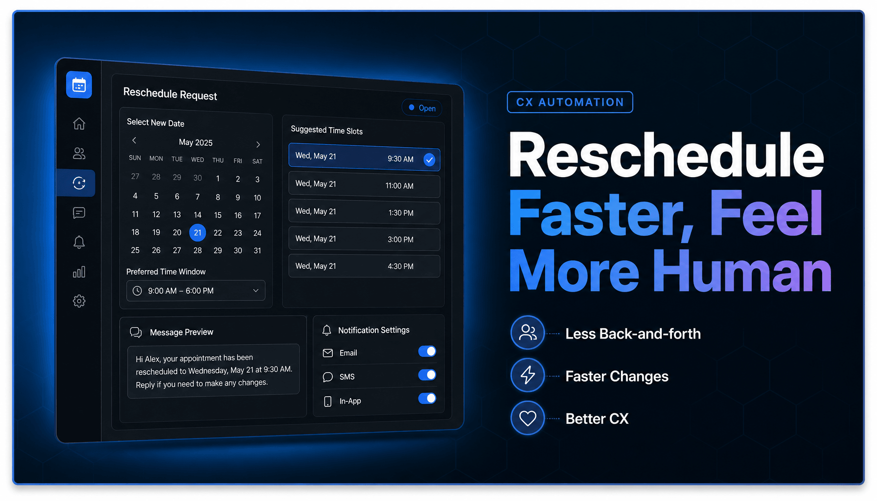 A scheduling dashboard showing an appointment rescheduling workflow with customer-friendly messaging and calendar options.