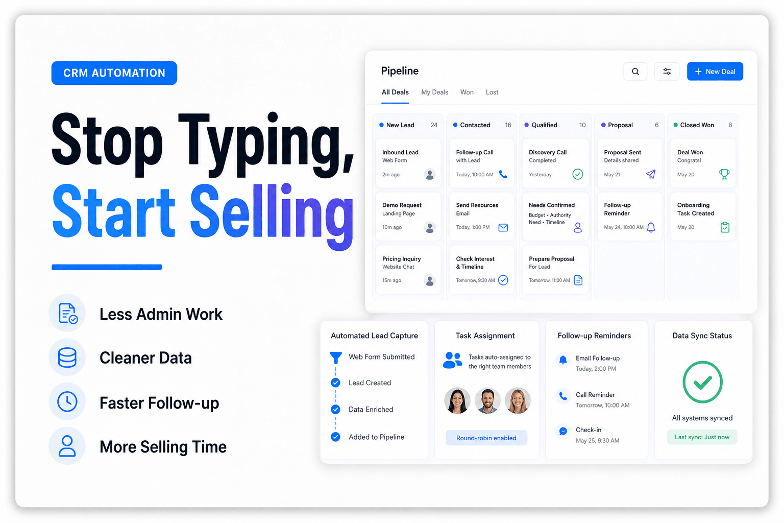 The cover image features a clean, light editorial design with a white background and subtle texture. Dominating the left side is a small colored pill labeled 'CRM AUTOMATION' in a bold font. The main headline, 'Stop Typing, Start Selling,' is prominently displayed in heavy bold sans-serif typography, conveying a sense of urgency and action. The overall layout is professional, with crisp text and a cohesive color palette that includes a consistent blue accent. The image is designed to attract rea
